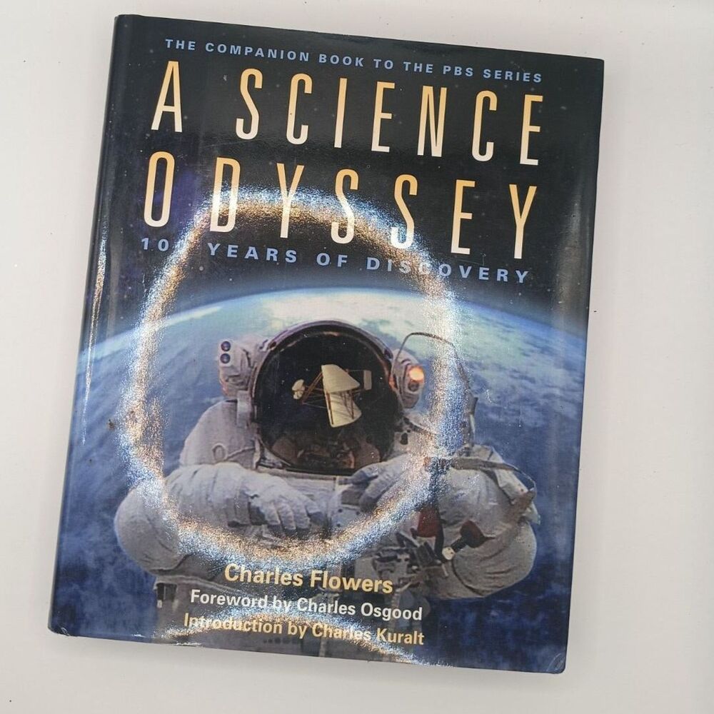 1st Edition of A Science Odyssey  by Charles Flowers, Pre-owned